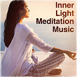 Inner Light Meditation Music | Vinc2