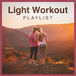 Light Workout Playlist | Running Music Workout, Running Hits, Crossfit Junkies