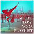 Active Flow Yoga Playlist | Marga Sol