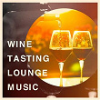Wine Tasting Lounge Music | Brass