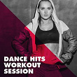 Dance Hits Workout Session | Cdm Project