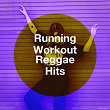 Running Workout Reggae Hits | Rainbow Connection