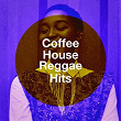 Coffee House Reggae Hits | Jahtones