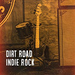 Dirt Road Indie Rock | Vaudeville