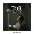 Chapter I | Tor Saksit