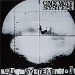 All Systems Go | One Way System