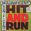 Hit and Run | The Magnificent