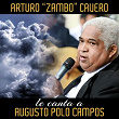 Arturo "Zambo" Cavero Le Canta a Augusto Polo Campos (En Vivo) | Arturo Zambo Cavero