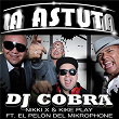 La Astuta | Dj Cobra, Kike Play & Nikki X