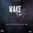 Wake up Riddim | Kappa