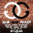 Gang Gang Riddim | Sotto Bless