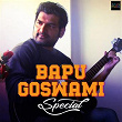 Bapu Goswami Special | Humane Sagar, Tapu Mishra
