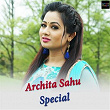 Archita Sahu Special | Manas Pritam, Tapu Mishra