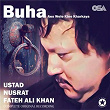 Buha Aes Wele Kine Kharkaya (Complete Original Version) | Nusrat Fateh Ali Khan