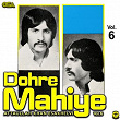 Dohre Mahiye, Vol. 6 | Attaullah Khan Esakhelvi