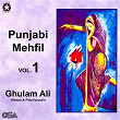 Punjabi Mehfil | Ghulam Ali