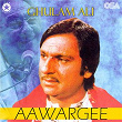 Aawargee | Ghulam Ali