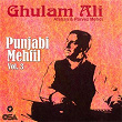 Punjabi Mehfil, Vol. 3 | Ghulam Ali