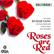 Roses Are Red (Bollywood Series) | Anupama