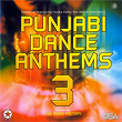 Punjabi Dance Anthems 3 | Tarannum Naz