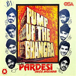 Pump Up The Bhangra | The New Pardesi Music Machine