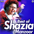 Best Of Shazia Manzoor | Shazia Manzoor