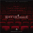 Nadie Los Conoce | Lapiz Conciente, Don Miguelo & Bbinc