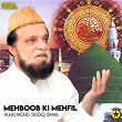 Mehboob Ki Mehfil | Alhaj Mohd. Siddiq Ismail