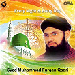 Every Night & Every Day | Syed Muhammad Furqan Qadri