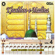 Khushboo-e-Madina, Vol. 4 | Qari Waheed Zafar Qasmi