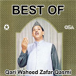 Best Of Qari Waheed Zafar Qasmi | Qari Waheed Zafar Qasmi