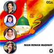 Main Rowan Madinay | Attaullah Khan Esakhelvi