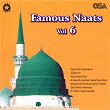 Famous Naats, Vol. 6 | Syed Fasihuddin Soharwardi