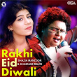 Rakhi Eid Diwali | Shazia Manzoor