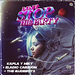 Don't Stop The Party | Kapla Y Miky & The Rudeboyz