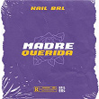 Madre Querida | Kail Brl