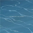 Forest Glade | Oliver Patrice Weder