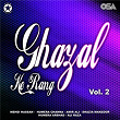 Ghazal Ke Rang, Vol. 2 | Shazia Manzoor