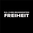 Freiheit | Ela X Joel Brandenstein