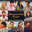 Mausam Hai Pyaar (From "Modern Love (Mumbai)") | Nikhil D'souza & Pinky Poonawala