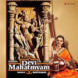 Devi Mahathmyam | Durga Viswanath