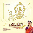 Sri Lalitha Sahasranama Stothram & Ashtotharam | Durga Viswanath