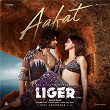 Aafat (Tamil) (From "Liger (Tamil)") | Tanishk Bagchi, Deepak Blue & Haripriya