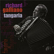 Tangaria ! | Richard Galliano