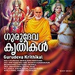 Gurudeva Krithikal | Unnikrishnan