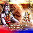 Sri Shiva Maruthi Bhaktimala (Telugu Devotional Songs) | Mano
