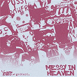Messy in heaven (after party mix) | Venbee X Goddard.