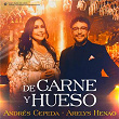De Carne Y Hueso | Andrés Cepeda, Arelys Henao