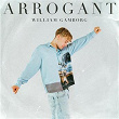 Arrogant | William Gamborg