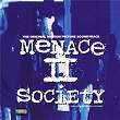 Menace II Society (The Original Motion Picture Soundtrack) | Spice 1